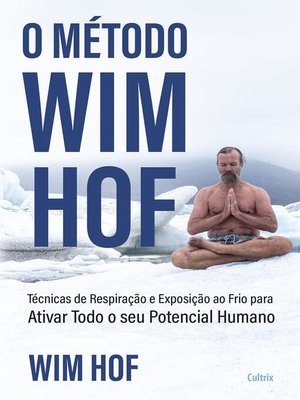 cover image of O método Wim Hof